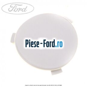 Acoperire carlig de remorcare bara spate Ford Grand C-Max 2011-2015 1.6 Ti 125 cai #464D975C44